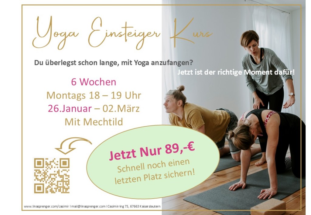 Einsteigerkurs Yoga. noch für 6 Wochen einsteigen