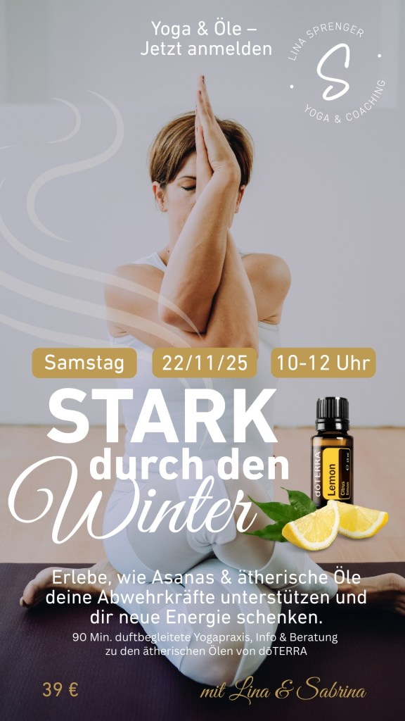 Yoga und ätherische Öle, Yoga special zum Thema Stark durch den Winter