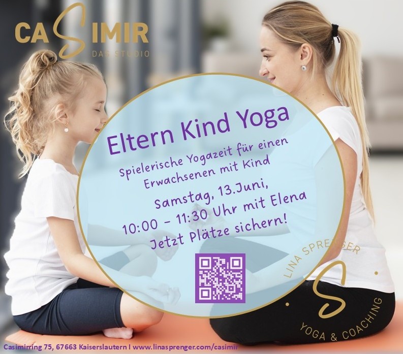 Eltern Kind Yoga. Zusammen Yoga entdecken. Kinder von 4-9J. + ein Erwachsener
